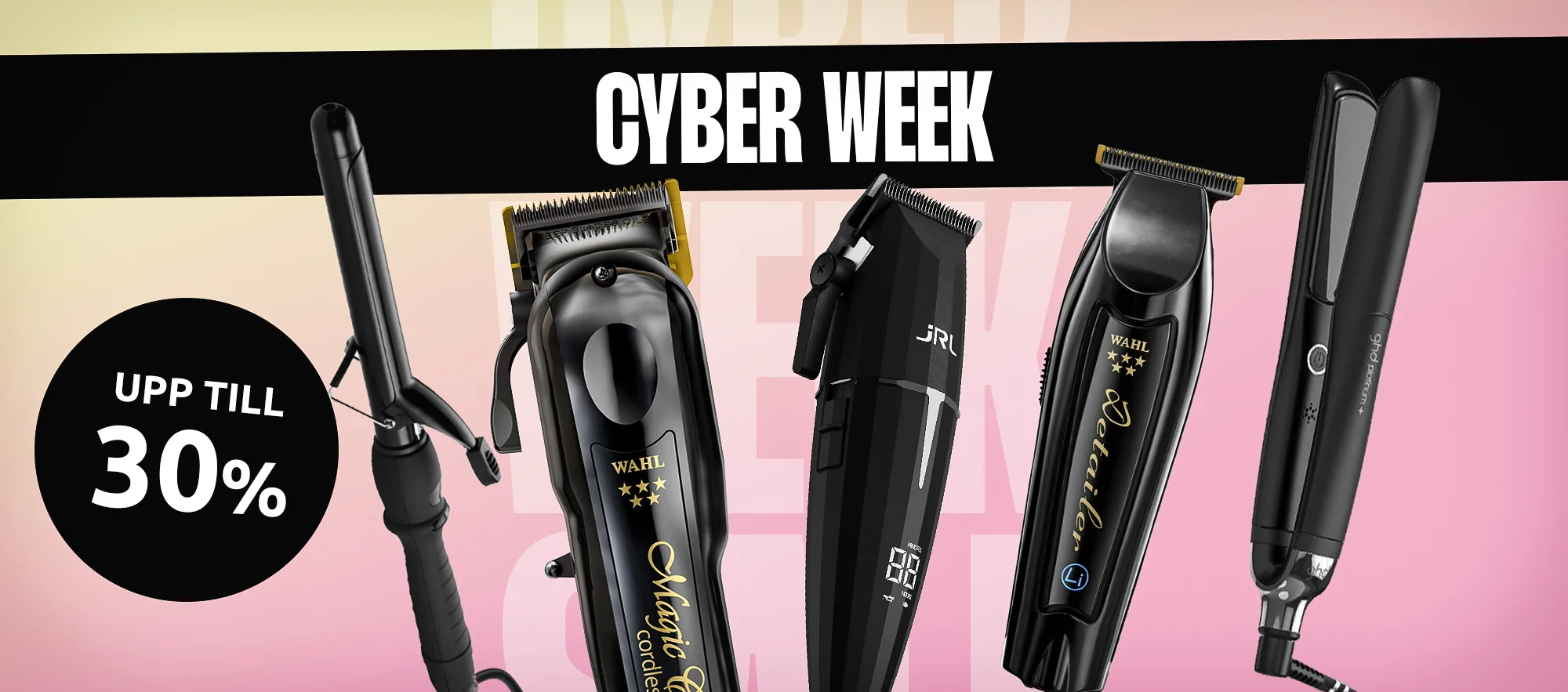 Cyber Week Upp Till 30%